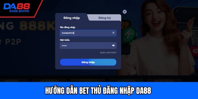 Hướng dẫn bet thủ đăng nhập DA88 